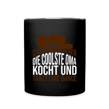 Die coolste Oma kocht und tanzt Line Dance - Tasse einfarbig - Schwarz - Vorne