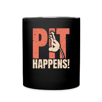 Pit Happens Pole Vault Chemise Cadeau - Mug uni - noir - Devant