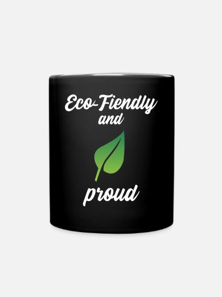 Eco-Friendly and Proud - Full Colour Mug - black