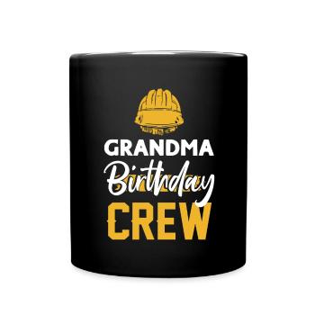 Grandma of the birthday team - Birthday building - Full Colour Mug - black - Front
