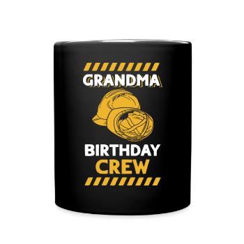Grandma of the birthday team - Birthday building - Full Colour Mug - black - Front