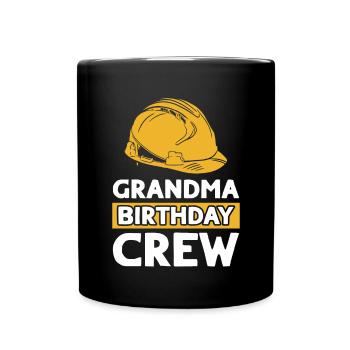 Grandma of the birthday team - Birthday building - Full Colour Mug - black - Front