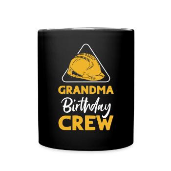 Grandma of the birthday team - Birthday building - Full Colour Mug - black - Front
