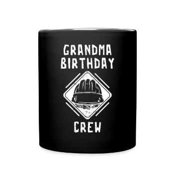 Grandma of the birthday team - Birthday building - Full Colour Mug - black - Front