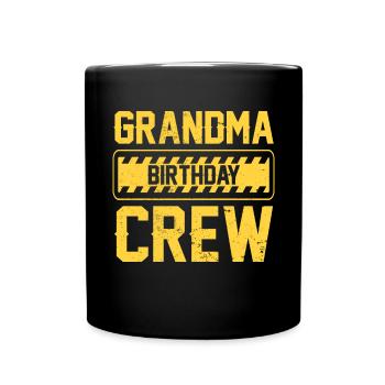Grandma of the birthday team - Birthday building - Full Colour Mug - black - Front