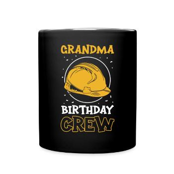 Grandma of the birthday team - Birthday building - Full Colour Mug - black - Front