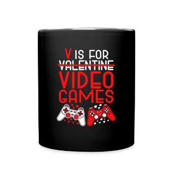V Is For Video Games Funny Valentines Day Gamer Bo - Full Colour Mug - black - Front