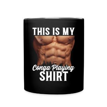 Ceci est ma chemise de conga Conga batteur Conga - Mug uni - noir - Devant