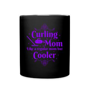 Curling Mom like a regular Mom but cooler - Tasse einfarbig - Schwarz - Vorne