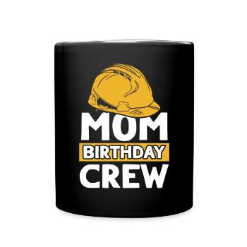 Maman De L’Équipe D’Anniversaire - Construction d’anniversaire - Mug uni - noir - Devant