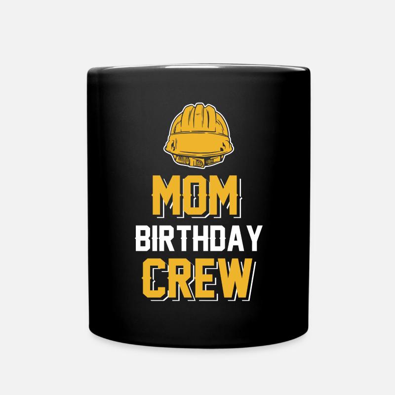 Maman De L’Équipe D’Anniversaire - Construction d’anniversaire - Mug uni - noir