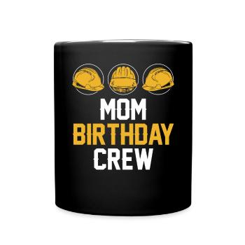 Maman de l’équipe d’anniversaire - Construction d’anniversaire - Mug uni - noir - Devant