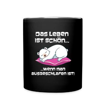 Ausgeschlafen Eisbär Schlafen - Tasse einfarbig - Schwarz - Vorne