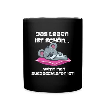 Ausgeschlafen Koala Schlafen - Tasse einfarbig - Schwarz - Vorne