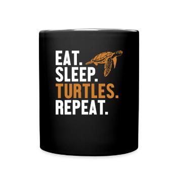 Eat Sleep Turtles Repeat Tortoise - Full Colour Mug - black - Front