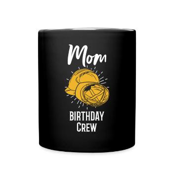 Maman De L’Équipe D’Anniversaire - Construction d’anniversaire - Mug uni - noir - Devant