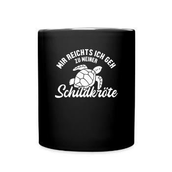Mir reichts ich geh zu meiner Schildkröte - Tasse einfarbig - Schwarz - Vorne