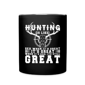 Jagen Jagdspruch & Jäger Geschenkidee - Tasse einfarbig - Schwarz - Vorne