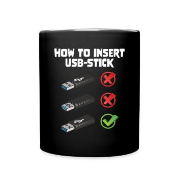 How To Insert USB Stick Funny Programmer Meme - Tasse einfarbig - Schwarz - Vorne