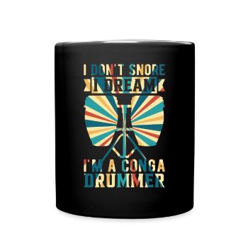 Joueur de conga Je ne ronfle pas Je rêve que je suis un Conga Dru - Mug uni - noir - Devant