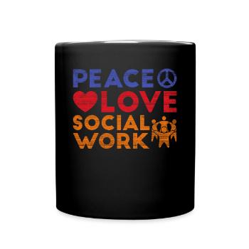 Peace Love Socialwork Social Worker - Full Colour Mug - black - Front