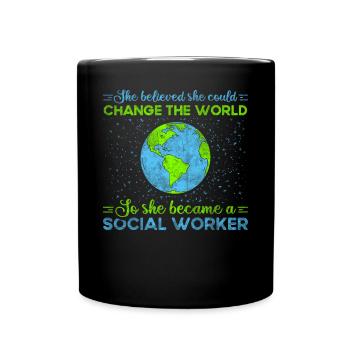 She Believed She Could Change A Lot - Tasse einfarbig - Schwarz - Vorne