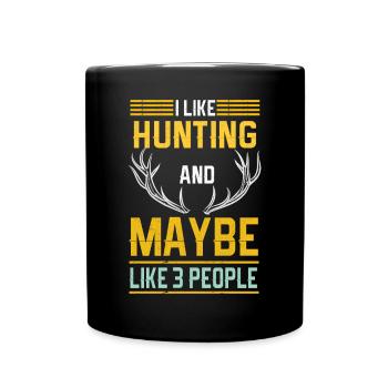 Jagen Jagdspruch & Jäger Geschenkidee - Tasse einfarbig - Schwarz - Vorne
