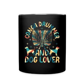 Conga Player Dog Owner - Conga Drummer and Dog Lov - Tasse einfarbig - Schwarz - Vorne