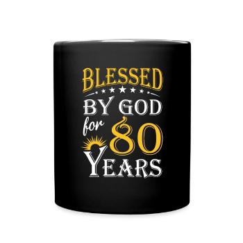 Millésimé par Dieu depuis 80 ans Joyeux 80e anniversaire80 - Mug uni - noir - Devant