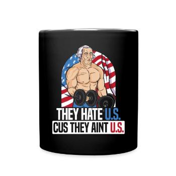 Ils nous haïssent parce qu’ils ne nous sont pas l’Amérique 4 juillet - Mug uni - noir - Devant