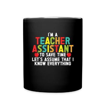 Teacher -Assistant Headmaster Teaching - Full Colour Mug - black - Front