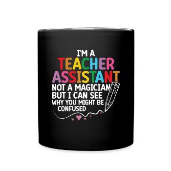 Teacher -Assistant Headmaster Teaching - Full Colour Mug - black - Front