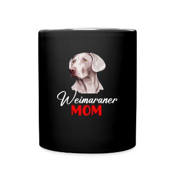 Weimaraner Mom, Weimaraner Dog - Full Colour Mug - black - Front