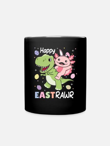 happy eastrawr Axolotl Ostern Trex Wortspiel - Tasse einfarbig - Schwarz