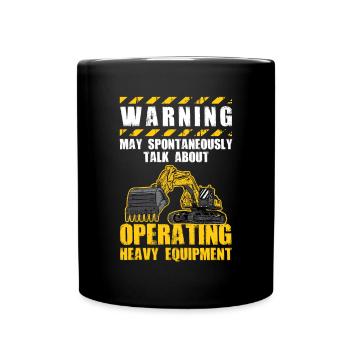 Construction machinery operator Excavator driver Excavator driver Construction workers - Full Colour Mug - black - Front