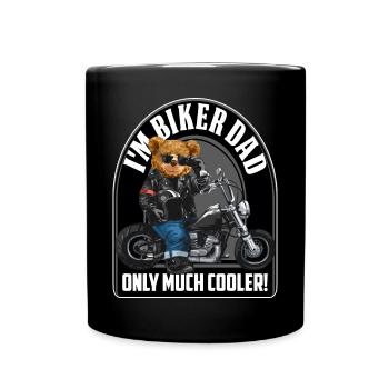 Me Biker Dad Much Cooler Father's Day - Full Colour Mug - black - Front