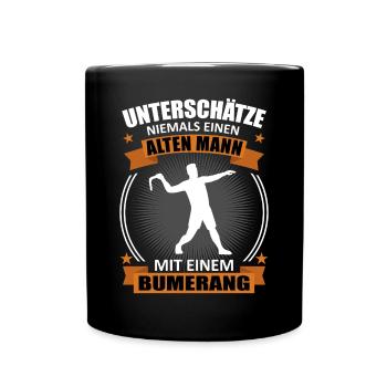 Bumerang Werfer Alter Mann Spruch Geschenk - Tasse einfarbig - Schwarz - Vorne