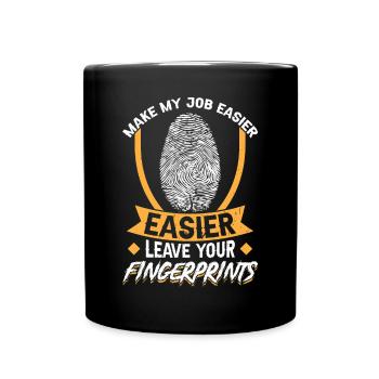 Laissez vos empreintes digitales - Criminaliste - Mug uni - noir - Devant