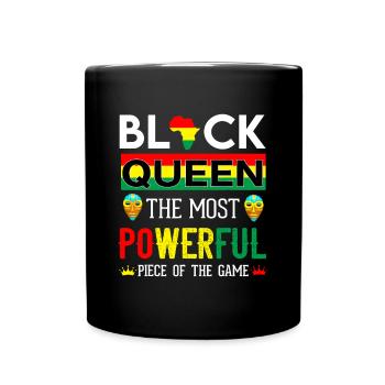 Black Queen The Most Powerful Piece in The Game Wo - Full Colour Mug - black - Front