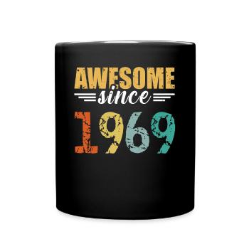 Simply awesome since 1969 - still unbeatable - Full Colour Mug - black - Front