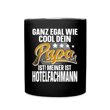 Hotelfachmann Papa Vater Vatertag Cooler Papa - Tasse einfarbig - Schwarz - Vorne