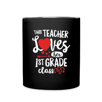 This Teacher Loves 1st Grade Class Valentines Day - Full Colour Mug - black - Front