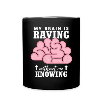 Epilepsy Funny Quote - Full Colour Mug - black - Front