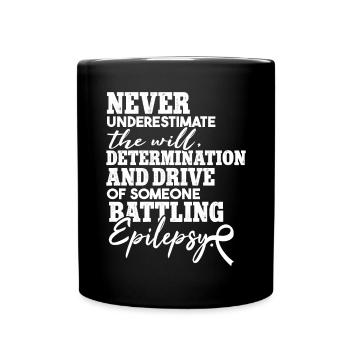 Epilepsy Quote Epilepsy Warrior - Full Colour Mug - black - Front