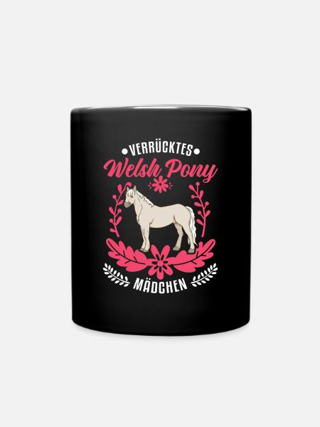 Verrücktes Welsh Pony Mädchen - Tasse einfarbig - Schwarz