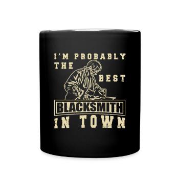 Lustiger Schmied Spruch & Schmieden - Tasse einfarbig - Schwarz - Vorne
