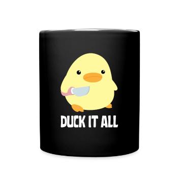 Duck It All - Canard au couteau Ente mit Messer - Mug uni - noir - Devant