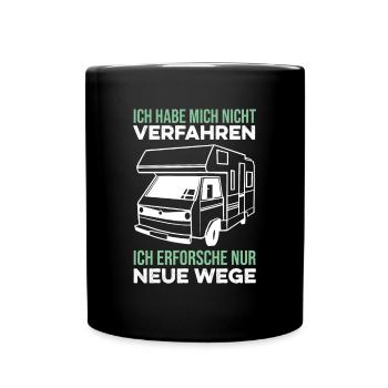 Nicht verfahren lustiger Camper Spruch Wohnmobil - Tasse einfarbig - Schwarz - Vorne