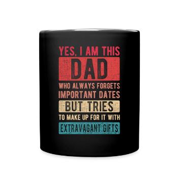 I Am This Dad Forgets Dates Father's Day Dad Gift - Full Colour Mug - black - Front