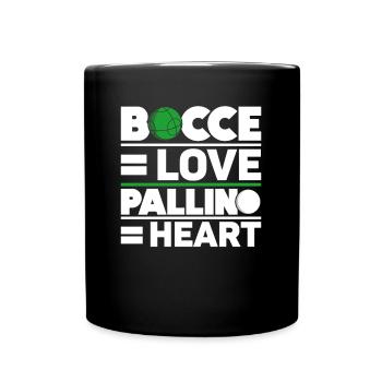 Bocce = Love, Pallino = Heart - Bocce Ball - Full Colour Mug - black - Front